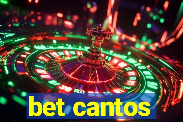 bet cantos