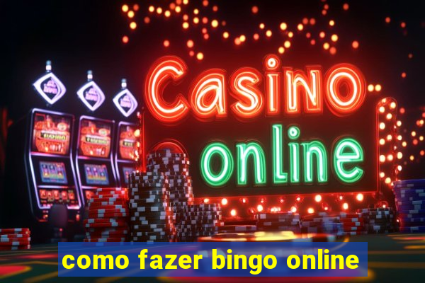 como fazer bingo online