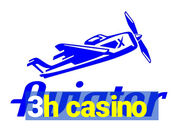 3h casino