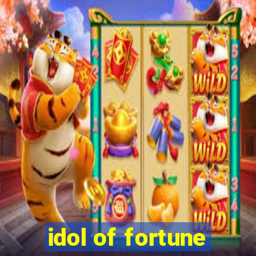 idol of fortune