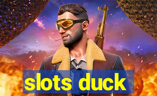 slots duck