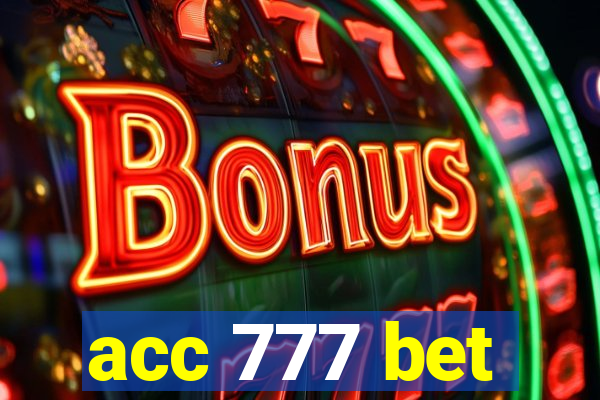 acc 777 bet