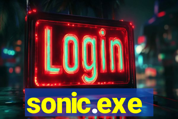 sonic.exe