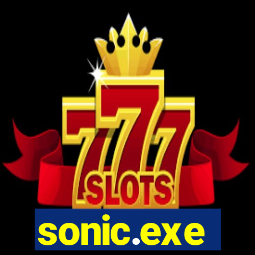 sonic.exe