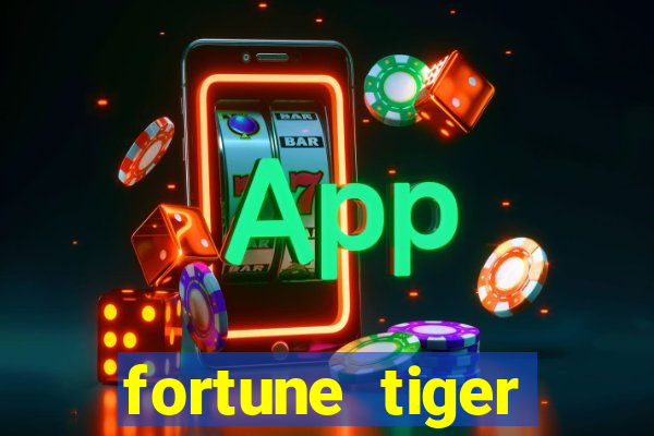 fortune tiger melhores horários