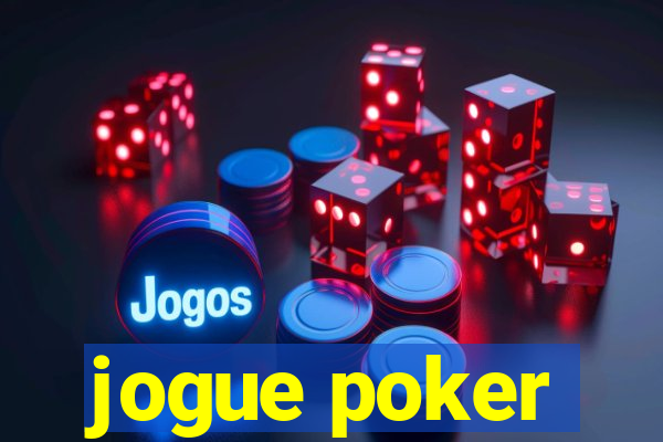 jogue poker