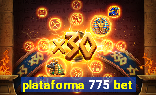 plataforma 775 bet