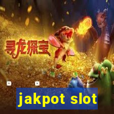 jakpot slot