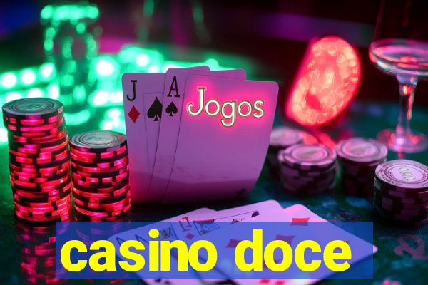 casino doce