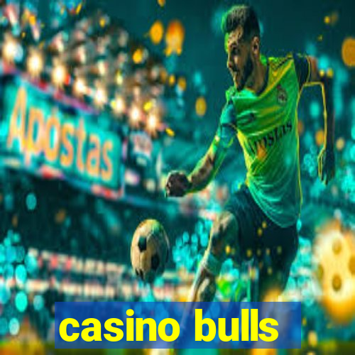 casino bulls