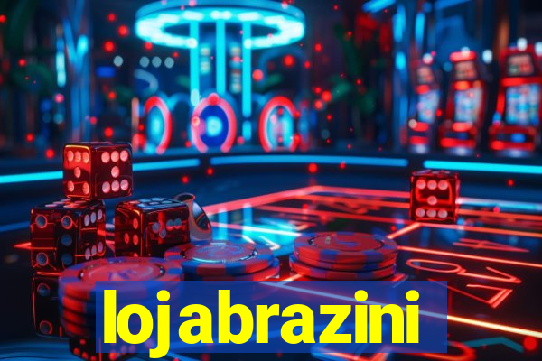 lojabrazini