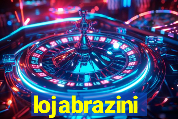 lojabrazini