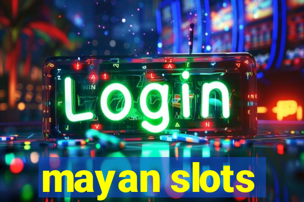 mayan slots