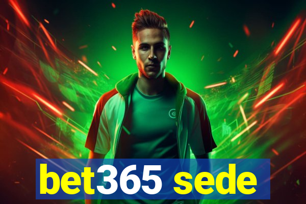 bet365 sede