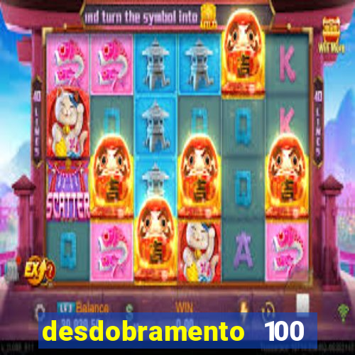 desdobramento 100 dezenas em apenas 6 jogos