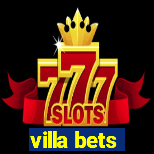 villa bets