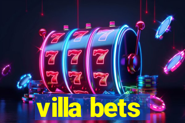 villa bets