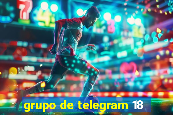 grupo de telegram 18