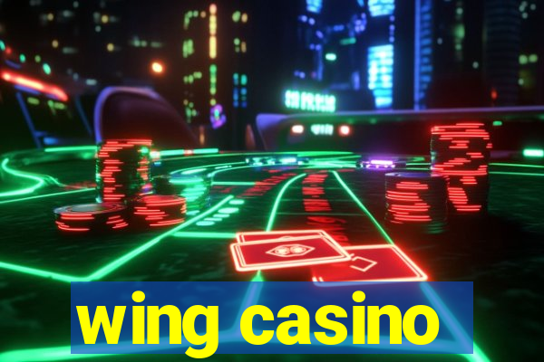 wing casino