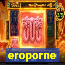 eroporne