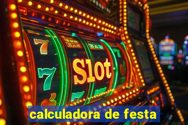 calculadora de festa