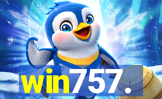 win757.