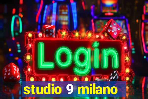 studio 9 milano