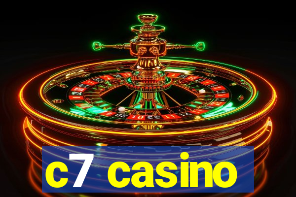 c7 casino