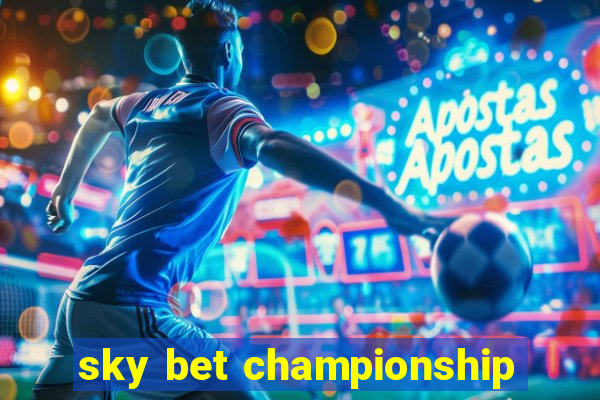 sky bet championship