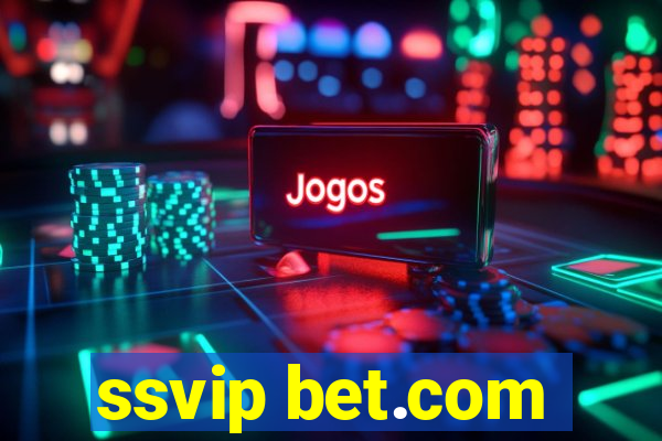 ssvip bet.com