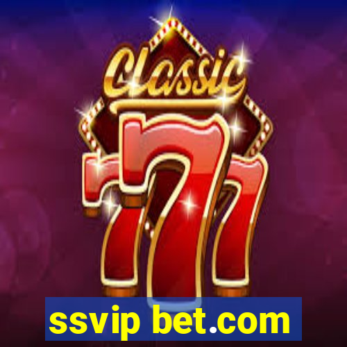 ssvip bet.com