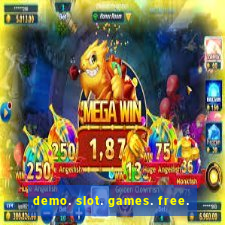 demo. slot. games. free.