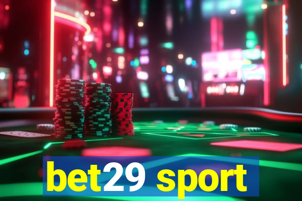 bet29 sport