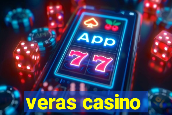 veras casino