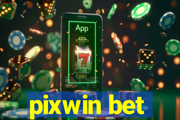 pixwin bet