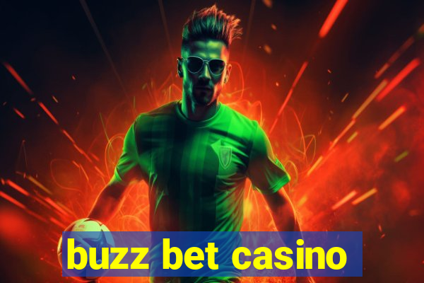 buzz bet casino