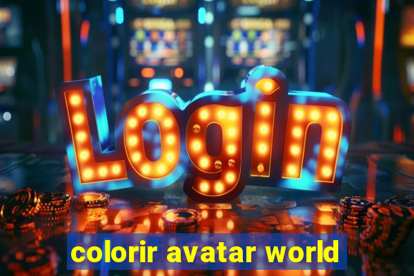 colorir avatar world