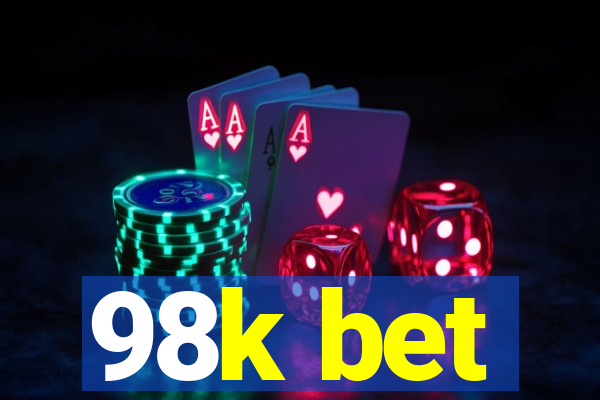 98k bet