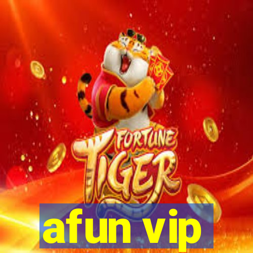 afun vip