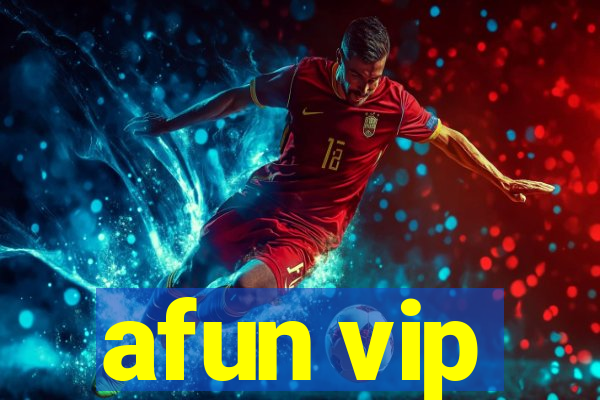 afun vip