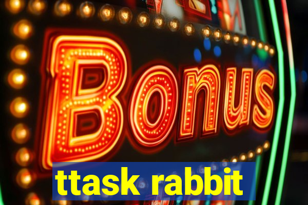 ttask rabbit