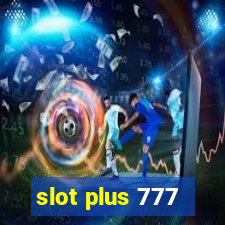 slot plus 777