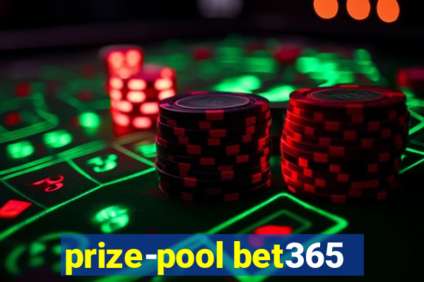 prize-pool bet365