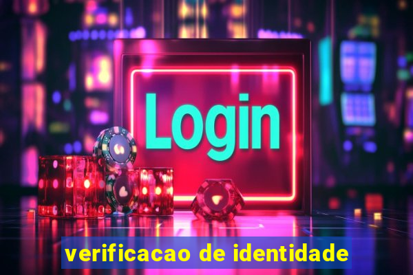 verificacao de identidade