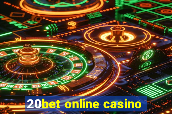 20bet online casino