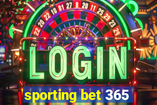 sporting bet 365