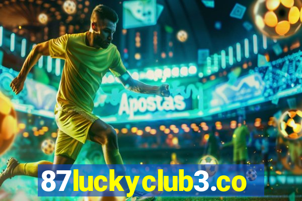 87luckyclub3.com