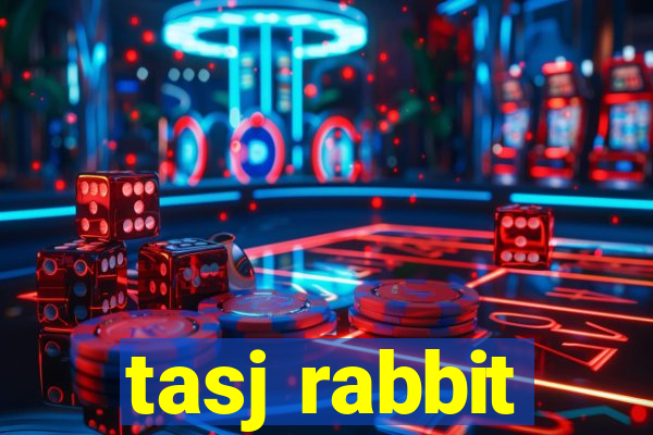 tasj rabbit