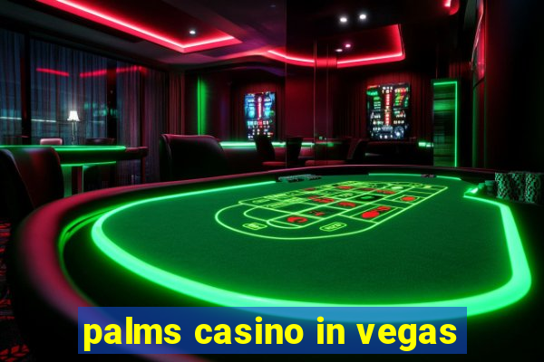 palms casino in vegas