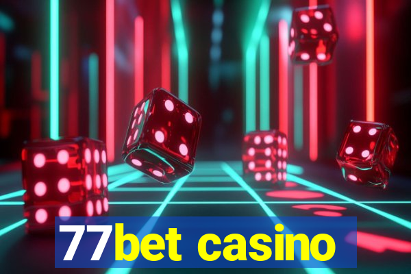 77bet casino